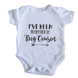 I've been promoted to big cousin onesie