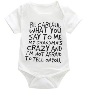 White Be Careful What You Say To Me My Grandma's Crazy And I'm Not Afraid To Tell On You Onesie-onesie-Lavendersun